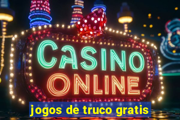 jogos de truco gratis